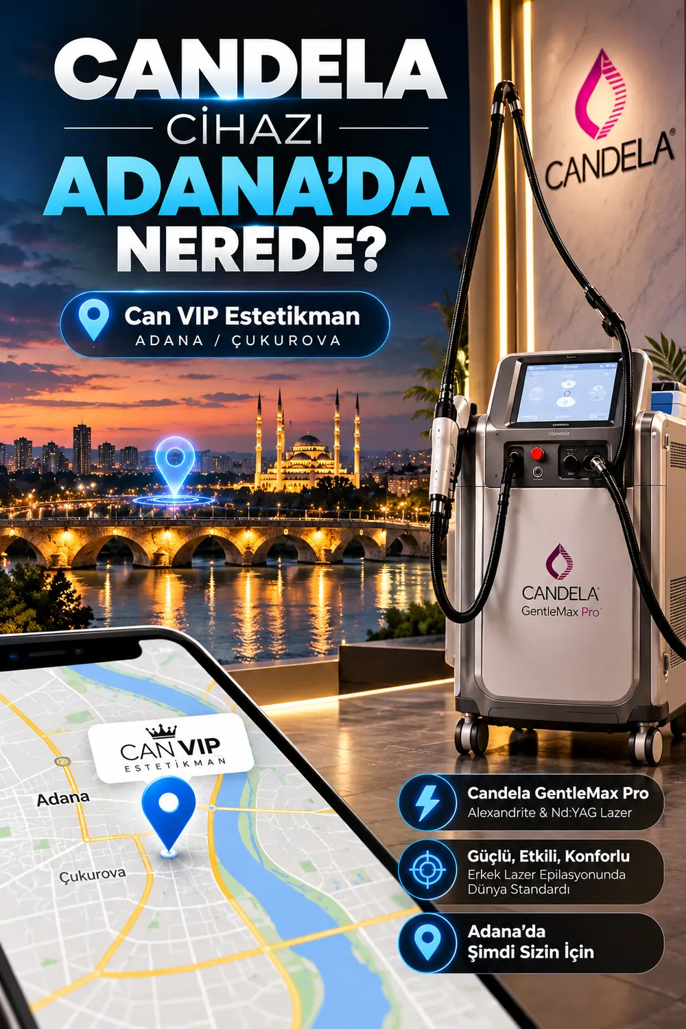 Can Vip Adana'da Candela GentleMax Pro ile erkek lazer epilasyon uygulaması