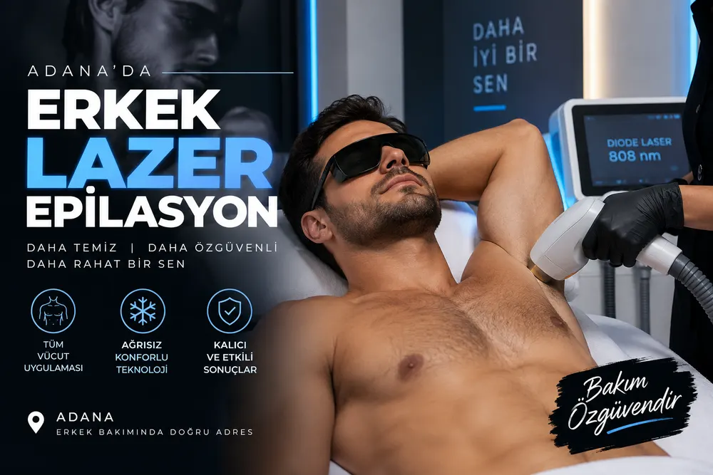 Adana erkek lazer epilasyon sonrası bölgede kalan ince kılların değerlendirilmesi